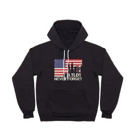 Patriot Day Never Forget 911 Anniversary Hoody