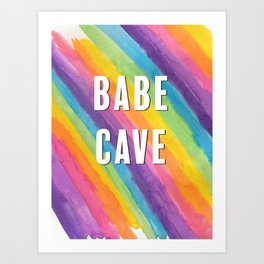 Babe Cave Pastel Rainbow Stripes Art Print