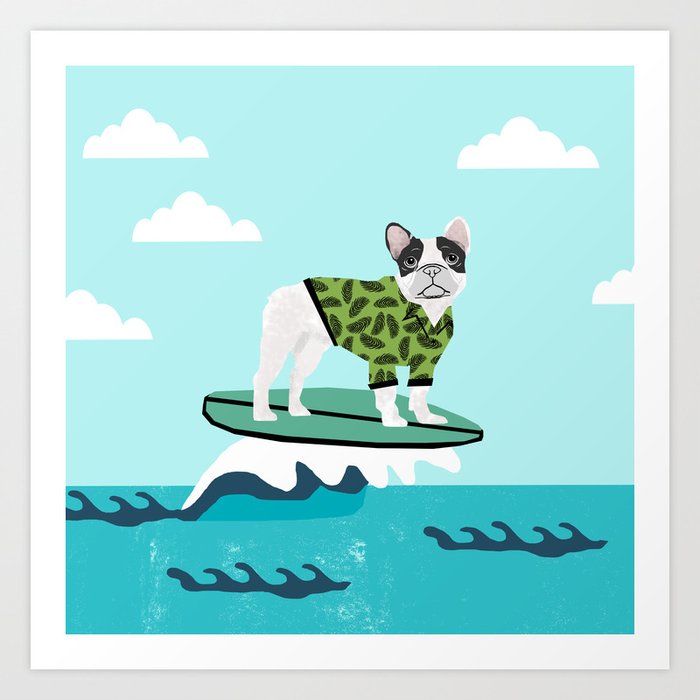 French Bulldog Surfing Art Art Print By Foreverfrenchies Society6