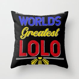 Worlds Greatest LOLO philippines Throw Pillow