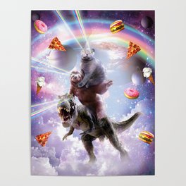 Laser Eyes Space Cat On Sloth Dinosaur - Rainbow Poster