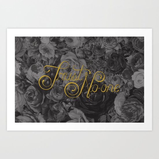 Trust No-one Lettering Art Print