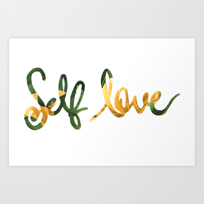 Self Love Art Print