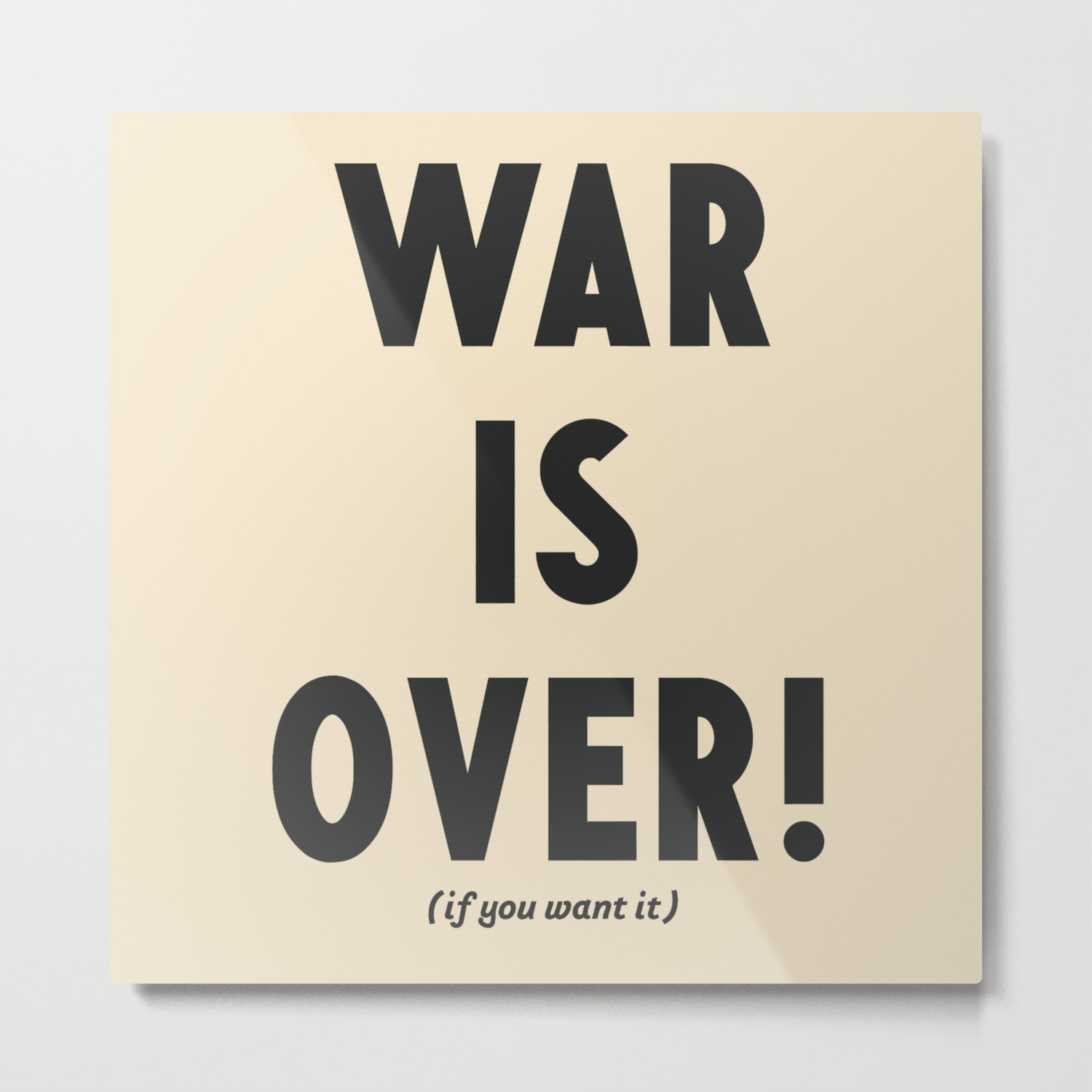 War Is Over If You Want It Peace Message Vintage Illustration