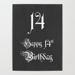 [ Thumbnail: Happy 14th Birthday - Fancy, Ornate, Intricate Look Poster ]