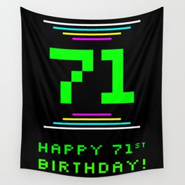 [ Thumbnail: 71st Birthday - Nerdy Geeky Pixelated 8-Bit Computing Graphics Inspired Look Wall Tapestry ]