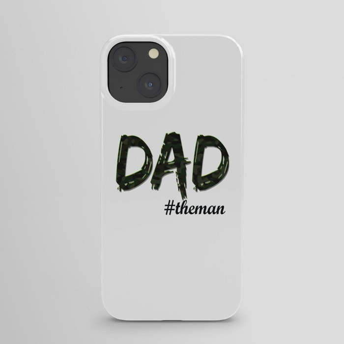 Dad #theman Fathersday 2022 iPhone Case