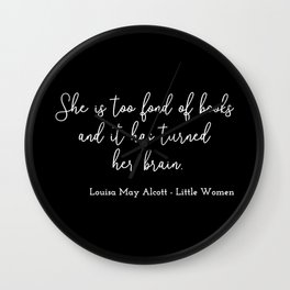 Little Women Quote II - Handwriting Style Wall Clock