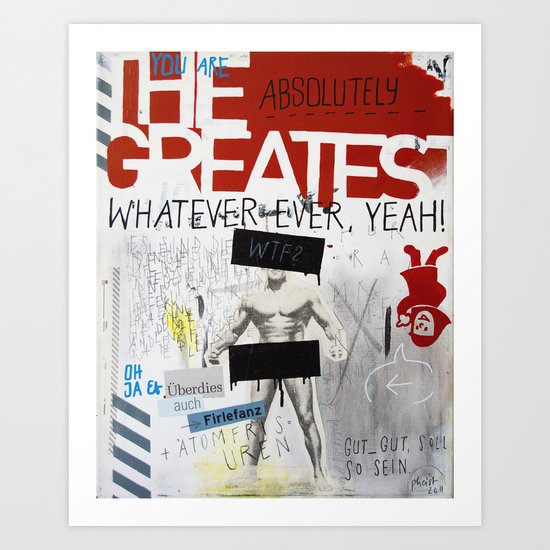 Greatest Whatever Art Print