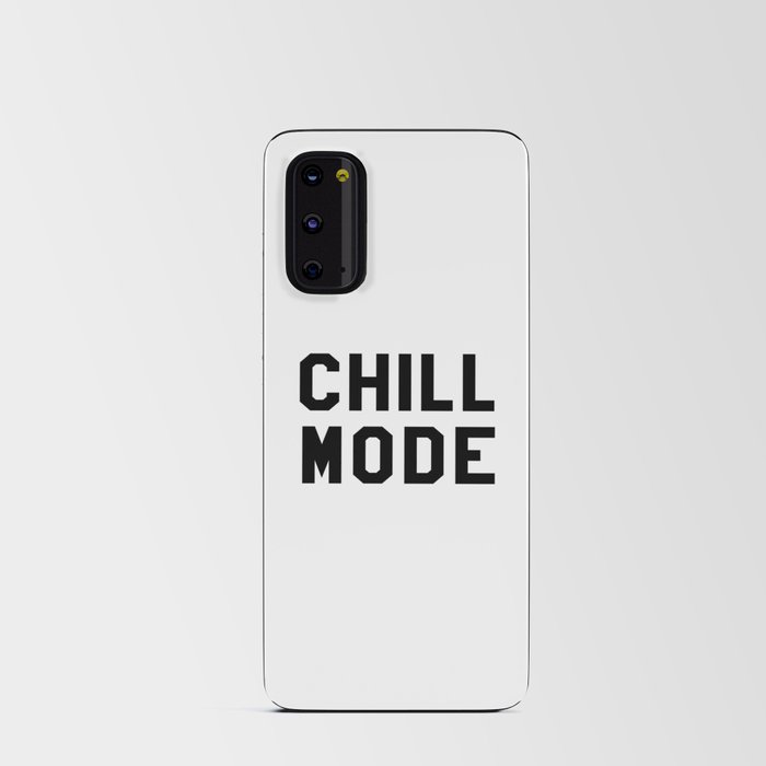 Chill Mode Android Card Case