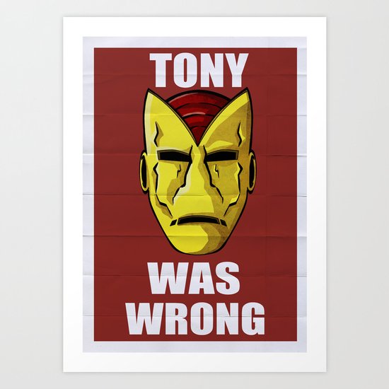 Tony Was Wrong Art Print