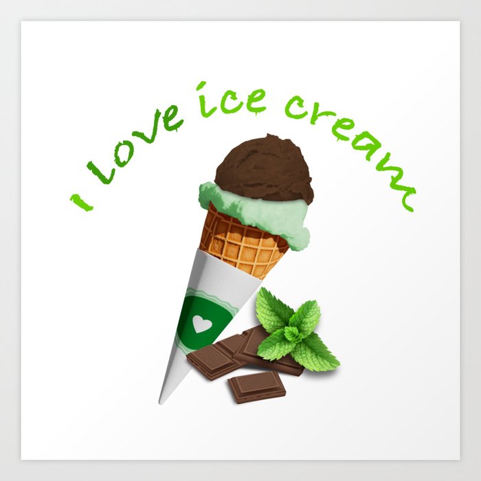 I love ice cream Art Print