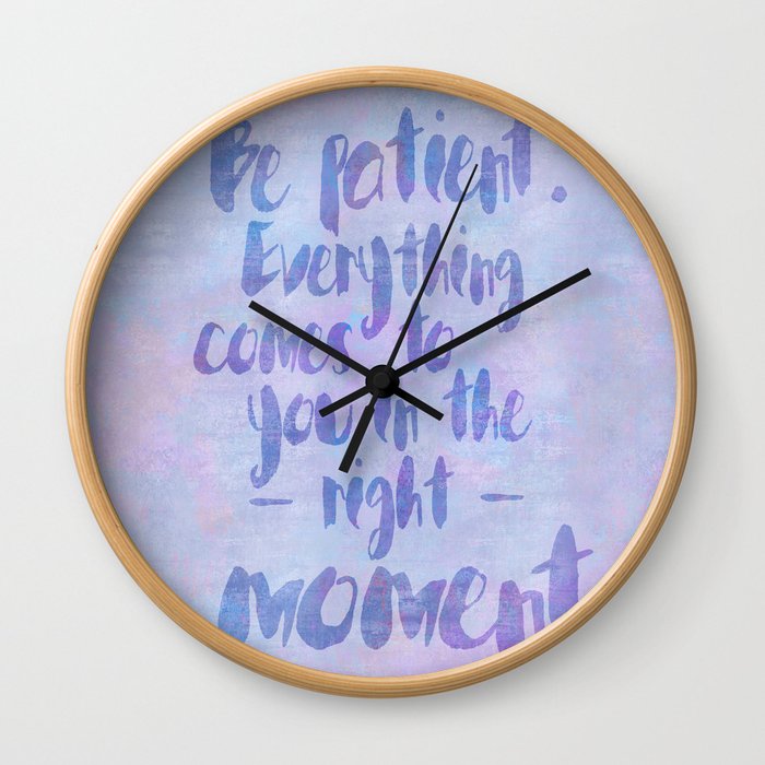 Be patient pastel colored watercolor typography Wall Clock