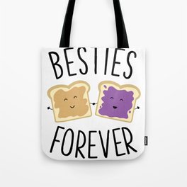 Cute Funny Peanut Butter Jelly Besties Forever Best Friends Tote Bag