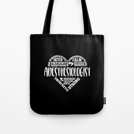 Anesthesiologist, anesthesiology Tote Bag