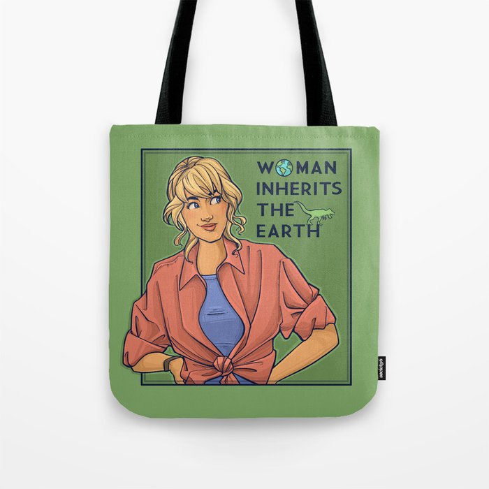 Woman Inherits the Earth Tote Bag