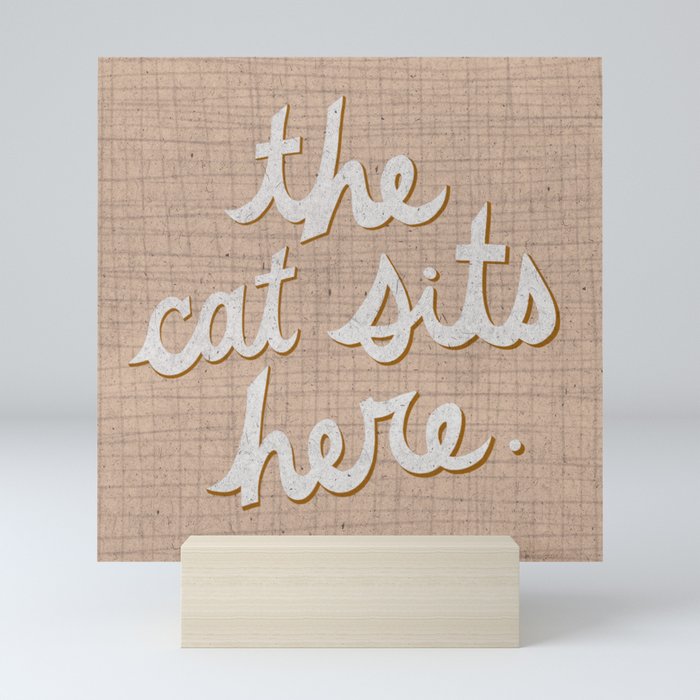 The Cat Sits Here - Cream and White Mini Art Print