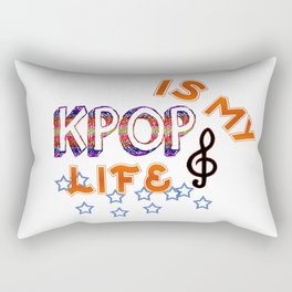 Kpop Is My Life Rectangular Pillow