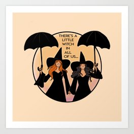 There's a Little Witch in All of US Art Print