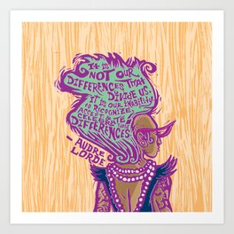 Celebrate Differences Audre Lorde Quote Art Print