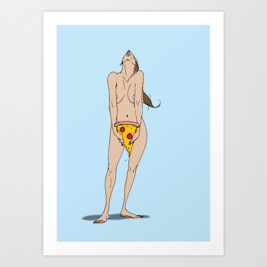 orgasmic pizza Art Print
