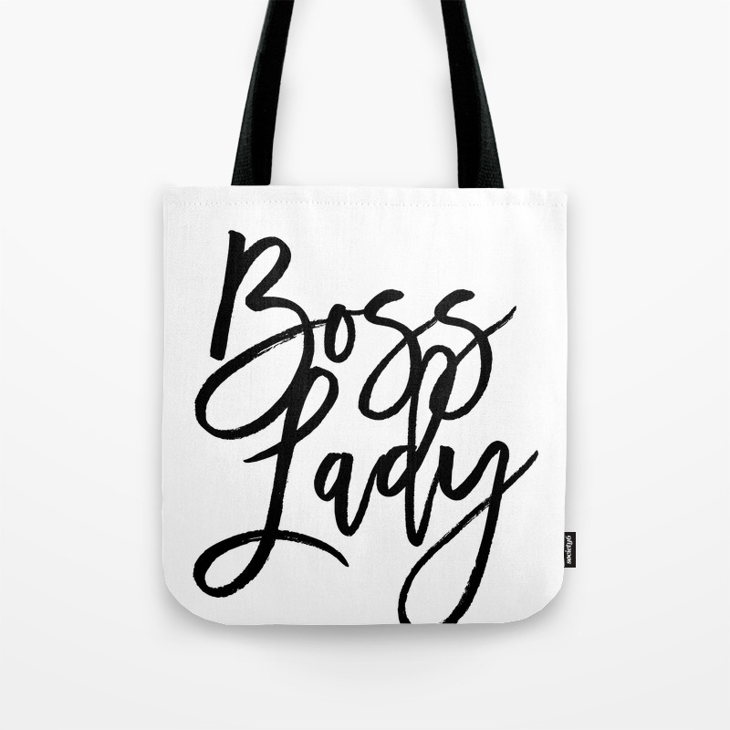 Boss Lady Typography Art Tote Bag by 