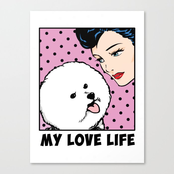 Love Life Comic Girl and Bichon Pop Art Canvas Print