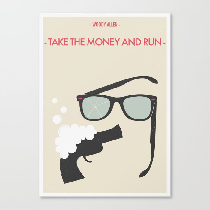 Woody Allen "Take the Money and Run" M0vie Poster Canvas Print