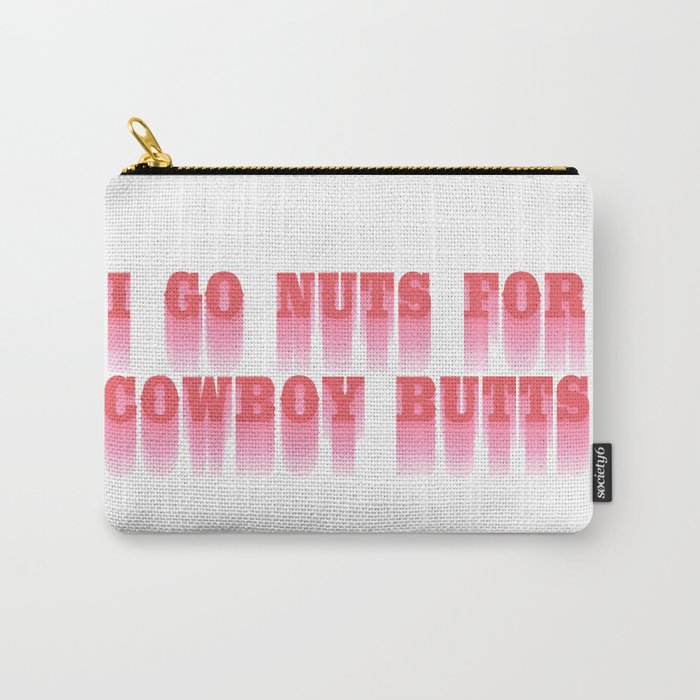 Cowboy Butts Carry-All Pouch