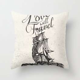 Have Love Will Travel Throw Pillow