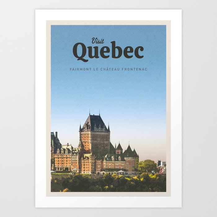 Visit Quebec Art Print