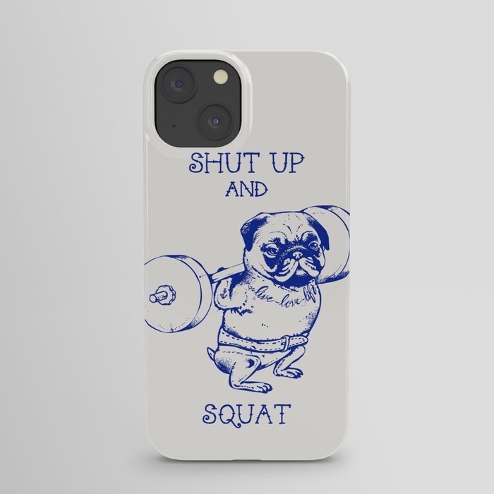 Pug Squat iPhone Case