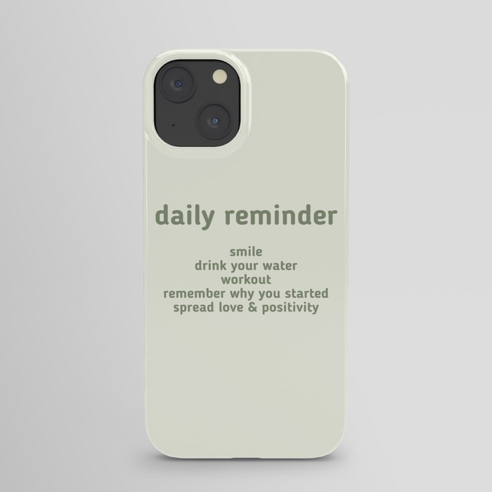 Daily Reminder Quote iPhone Case by Fernandas Studio Society6