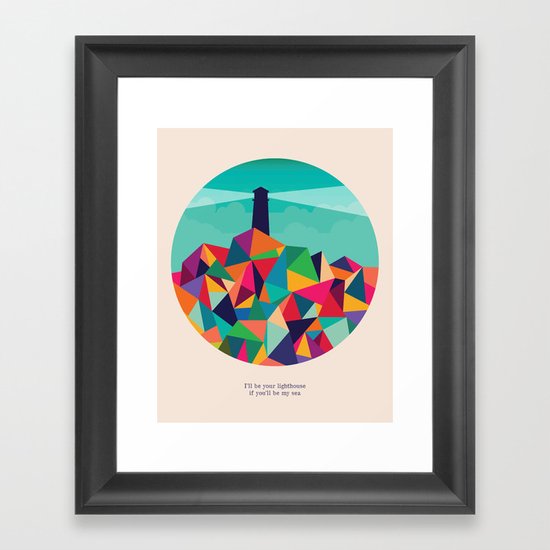 I'll be your lighthouse if you'll be my sea Framed Art Print