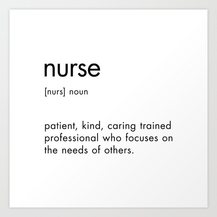 Nurse Definition Words Art Print