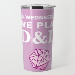 On Wednesdays We Play D&D - Pink Travel Mug