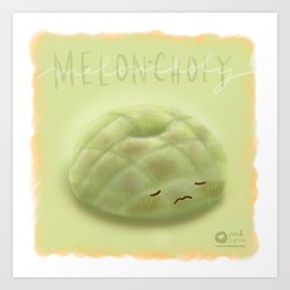 Meloncholy Art Print