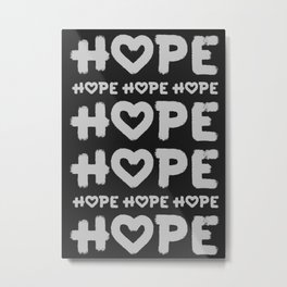 HOPE Metal Print