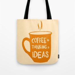 Coffee Thinking Ideas Tote Bag