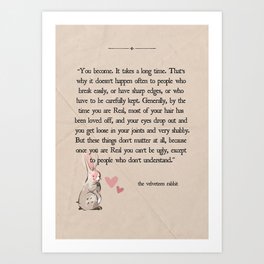 The Velveteen Rabbit - You Become. Art Print