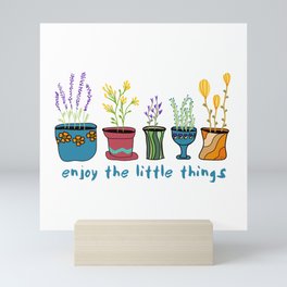 Enjoy the Little Things Mini Art Print