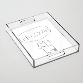 HUZZAH Acrylic Tray