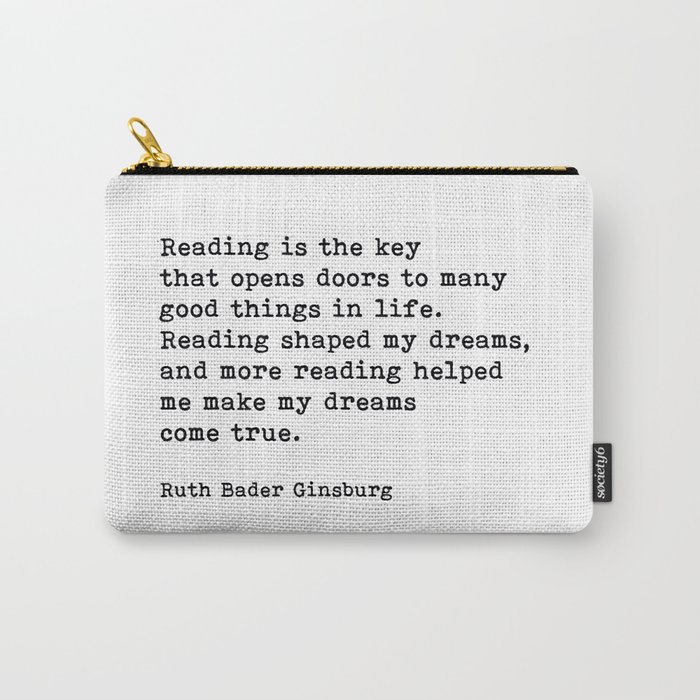  Reading Is the Key, Ruth Bader Ginsburg Quote, Motivational, Carry-All Pouch