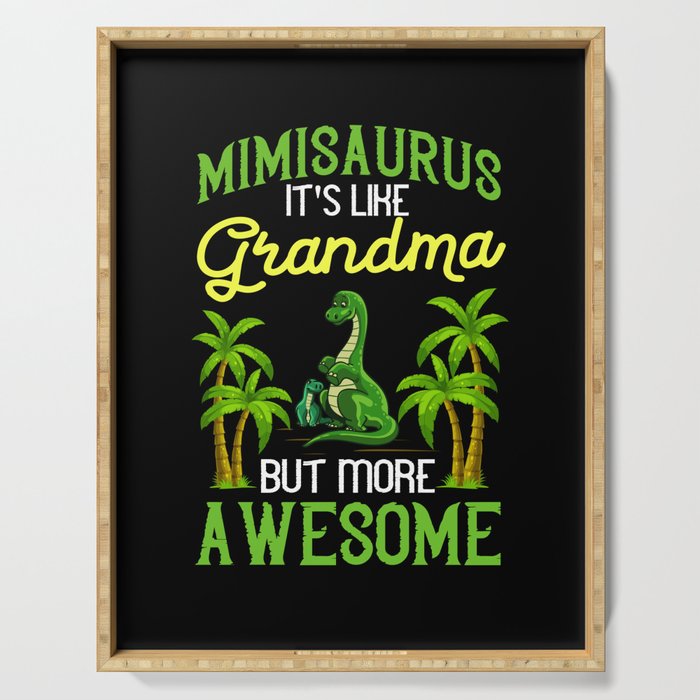 Dinosaur Grandma Saurus Grandmasaurus Serving Tray