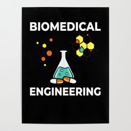 Biomedical Engineering Biomed Bioengineering Poster
