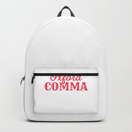 Oxford Comma English Teacher  Grammar Gift  Backpack