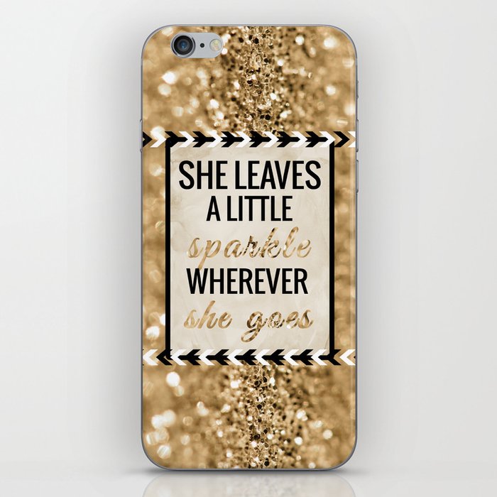She Leaves a Little Sparkle Wherever She Goes iPhone Skin