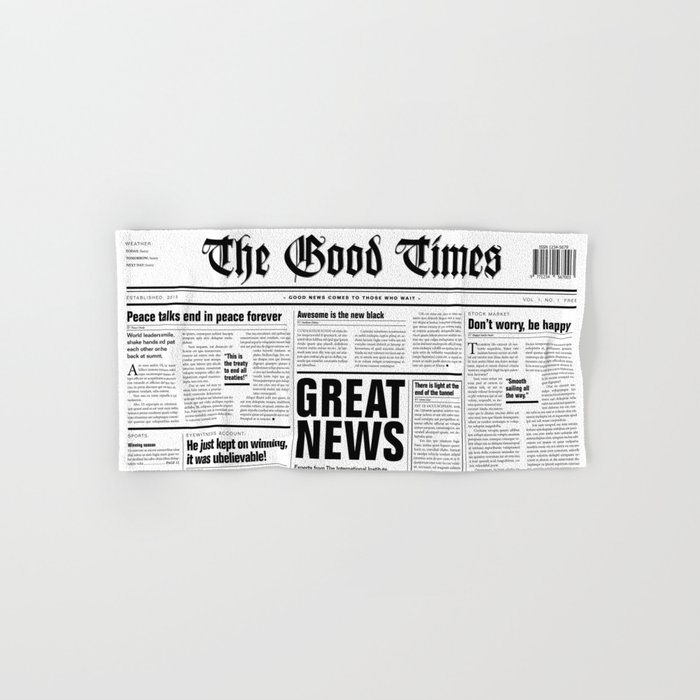 The Good Times Vol. 1, No. 1 / Newspaper with only good news Hand & Bath Towel