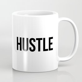 HUSTLE Coffee Mug