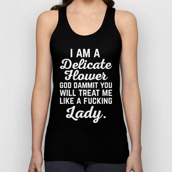 Treat Me Like A Lady Funny Quote Unisex Tank Top